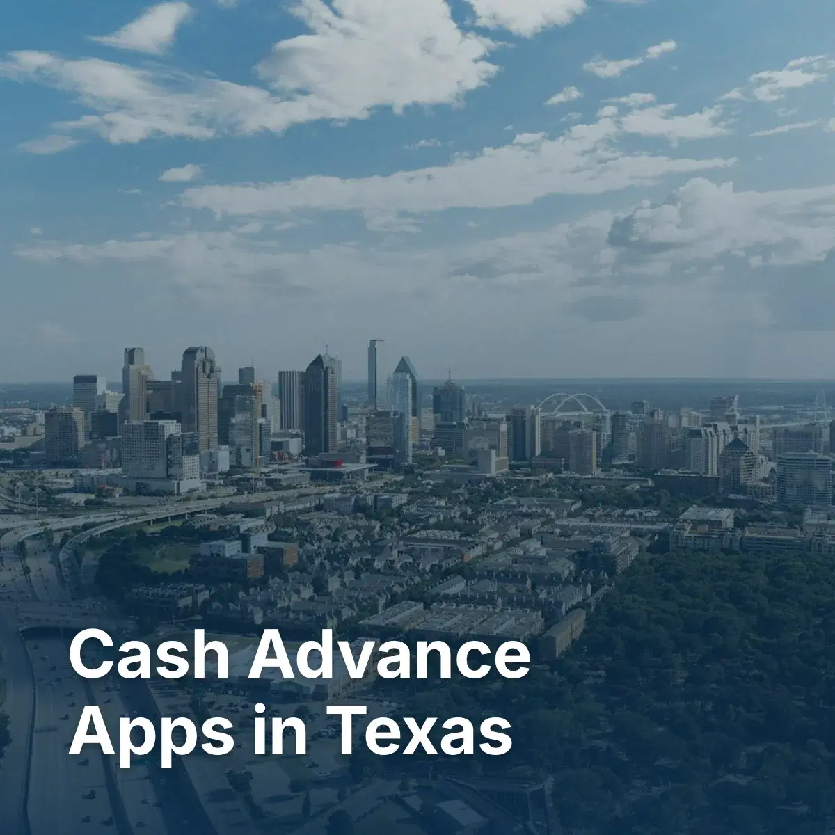 Cash Advance Apps in Texas: What Works in a CAB-Heavy State