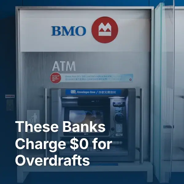These Banks Charge $0 for Overdrafts — Yours Probably Charges $35